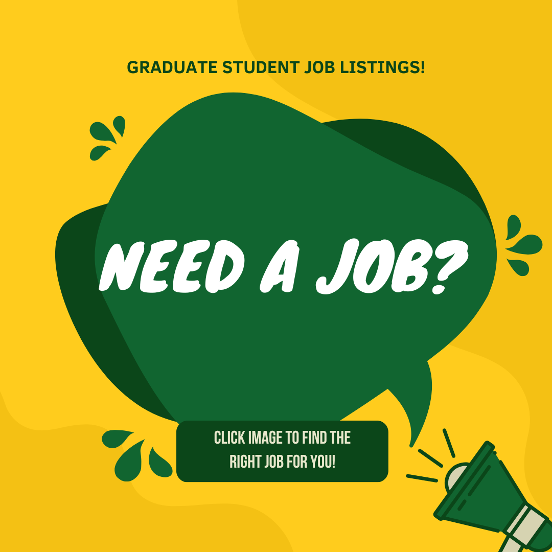Graduate Student Job Listings! Need a Job? Click image to find the right job for you!
