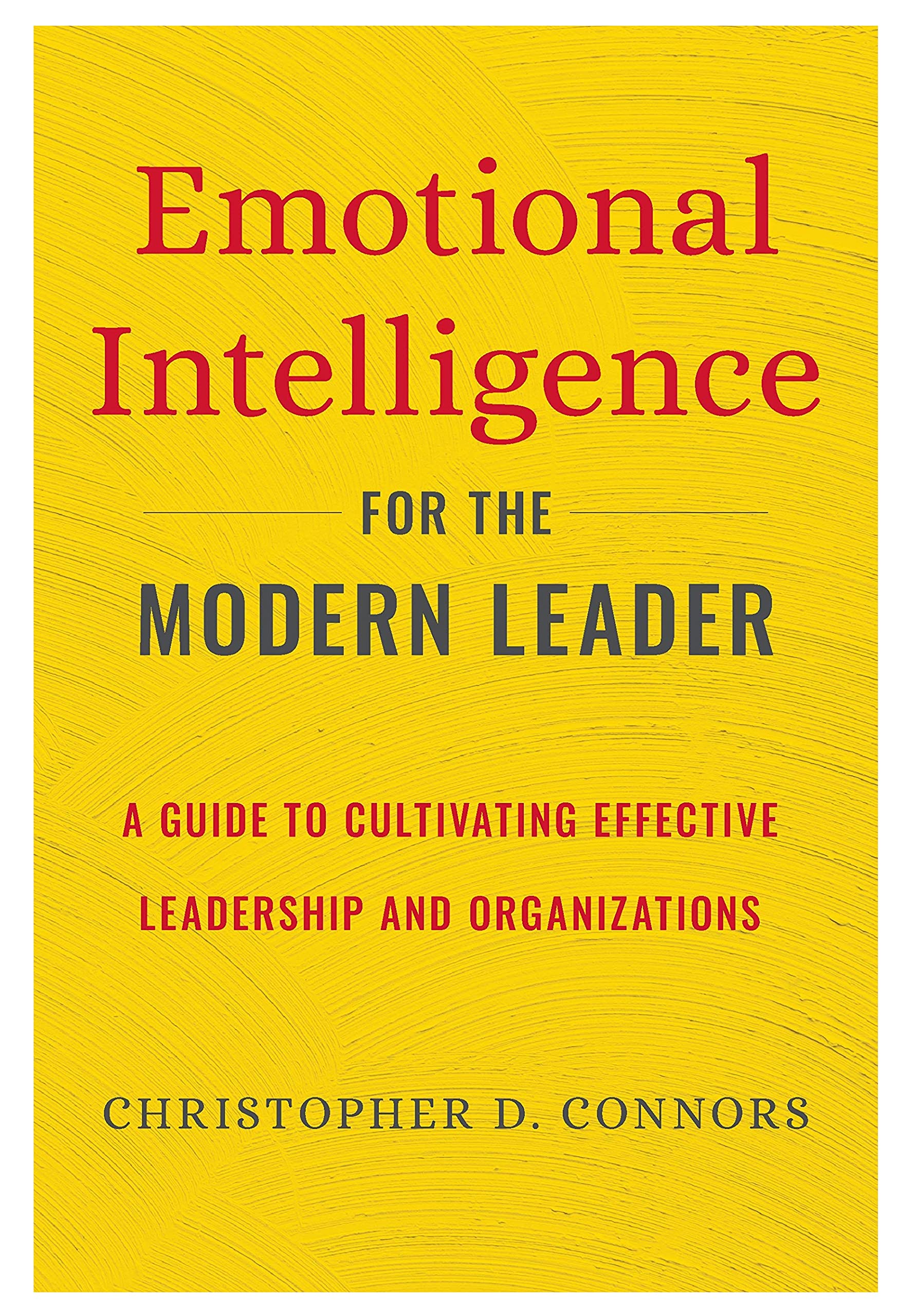 Stock image of Emotional Intelligence for the Modern Leader book