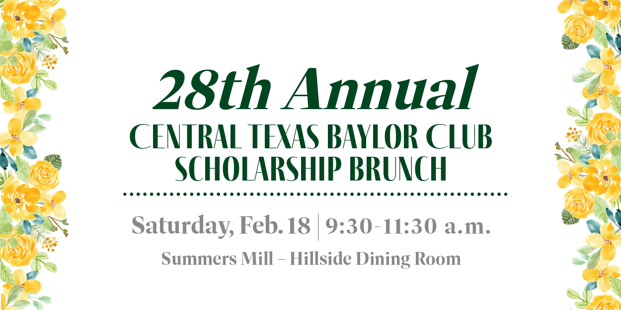 28th Annual Central Texas Baylor Club Scholarship Brunch & Fashion Show