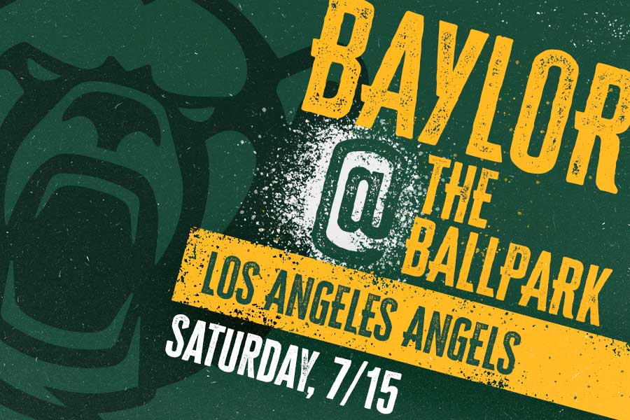 Baylor at the Ballpark, Saturday, July 15, 4:30pm, Angel Stadium in Anaheim, CA, Los Angeles Angels logo, Baylor University logo, green background with Baylor Bear in gold