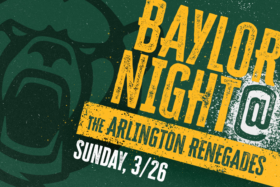 Baylor Night at the Arlington Renegades
