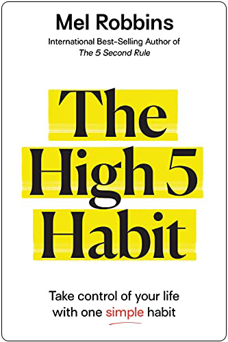 Cover image of the book The High 5 Habit by Mel Robbins