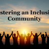 Fostering an Inclusive Community